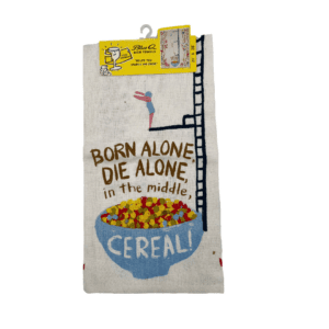Born Alone, Die Alone, in the Middle: Cereal dish towel, in packaging
